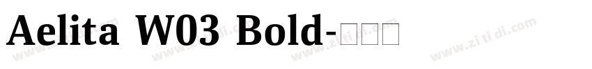 Aelita W03 Bold字体转换